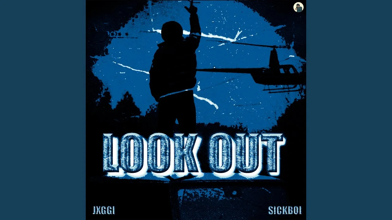 Look Out Lyrics – Jxggi | New Punjabi Song 2025