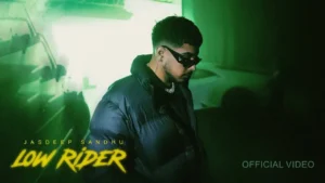 Low Rider Lyrics - Jasdeep Sandhu | New Punjabi Song 2025