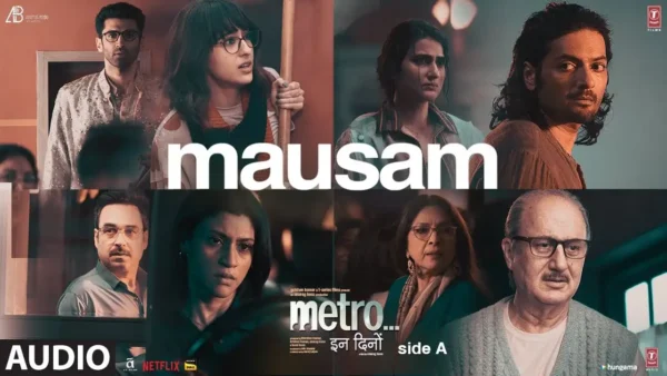 Mausam Lyrics - Arijit Singh | Metro In Dino 2025 1 Mausam Lyrics - Arijit Singh | Metro In Dino 2025