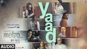Yaad Lyrics - Papon, Pritam | Metro In Dino 2025