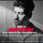 Marhaba Lyrics – Zack Knight, Priyanshi Srivastava 2025