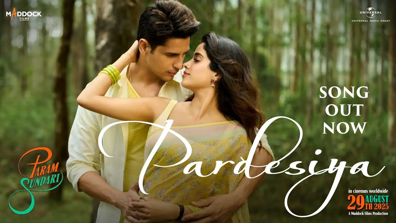 Pardesiya Lyrics - Param Sundari | Sonu Nigam 2025