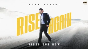 Rise Again Lyrics - Khan Bhaini | New Punjabi Song 2025