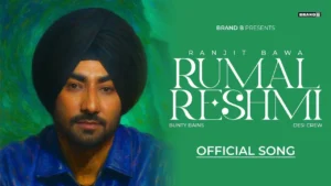 Rumal Reshmi Lyrics - Ranjit Bawa | New Punjabi Song 2025