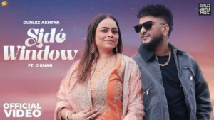 Side Window Lyrics - Gurlez Akhtar, G Khan 2025