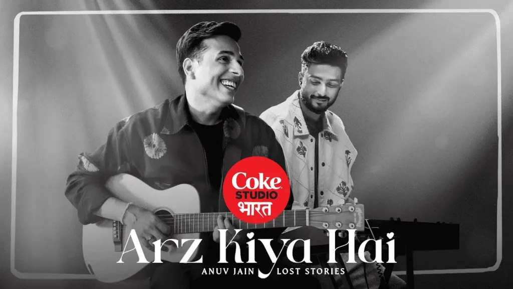 Arz Kiya Hai Lyrics - Anuv Jain X Lost Stories 2025