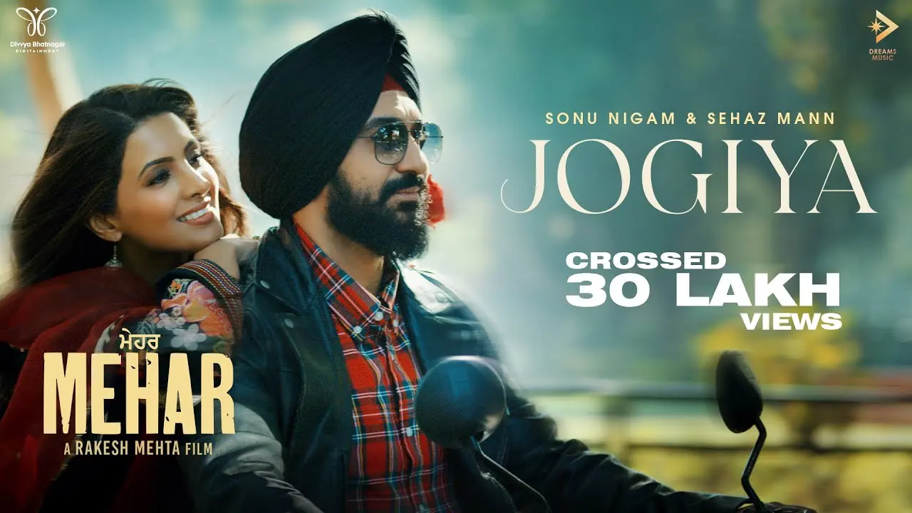 Jogiya Lyrics – Sonu Nigam, Sehaz Mann 2025