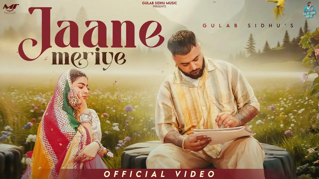 Jaane Meriye Lyrics – Gulab Sidhu | New Punjabi Song 2025