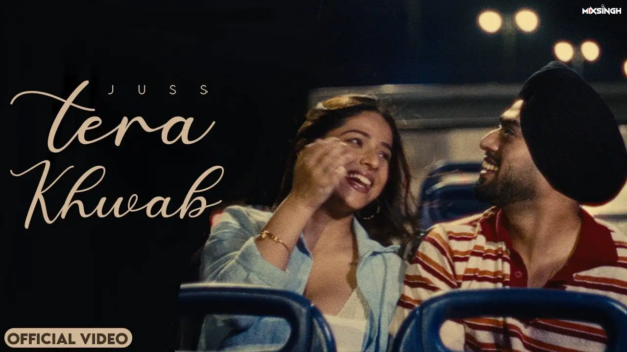 Tera Khwab Lyrics – Juss | New Punjabi Song 2025
