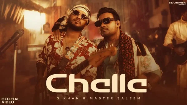 Challa Lyrics - G Khan, Master Saleem 2025