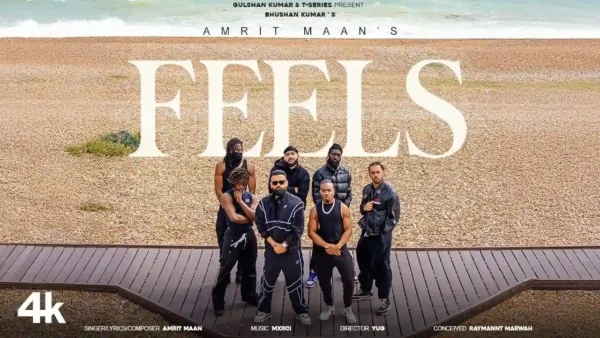 Feels Lyrics - Amrit Maan | New Punjabi Song 2025