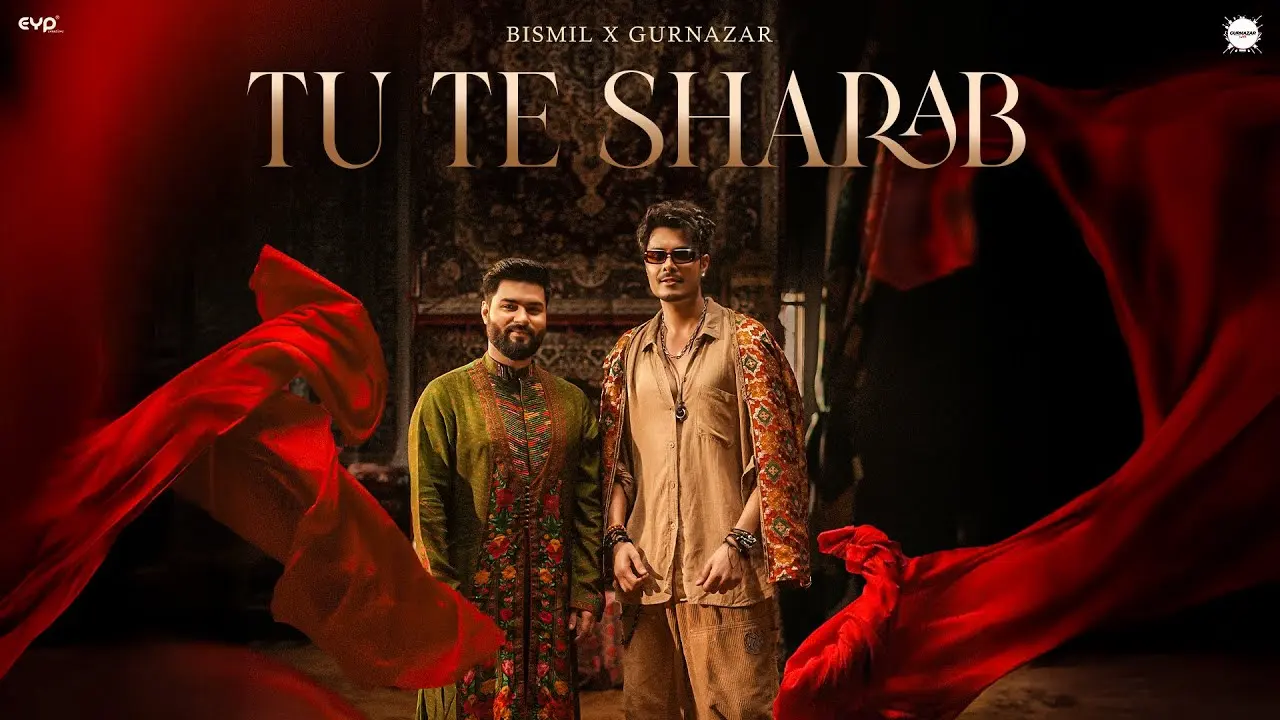 Tu Te Sharab Lyrics – Gurnazar & Bismil 2025