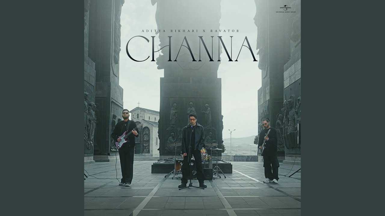 Channa Lyrics – Aditya Rikhari 2025