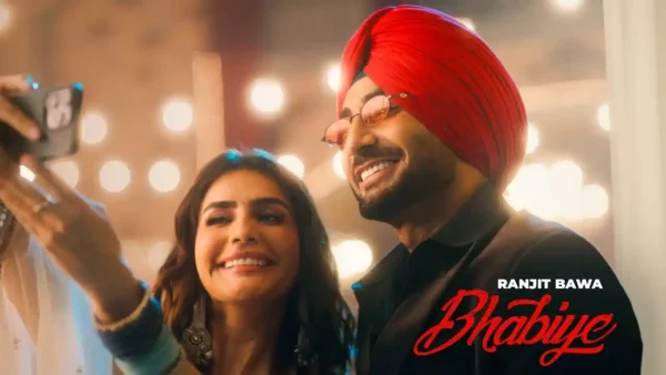 Bhabiye Lyrics - Ranjit Bawa 2025