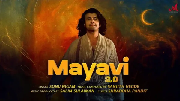 Mayavi 2.0 Lyrics - Sonu Nigam | Sanjith Hegde 2025