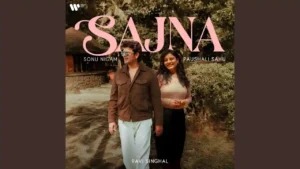 Sajna Lyrics - Sonu Nigam, Paushali Sahu 2025