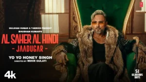 Al Saher Al Hindi Lyrics - Yo Yo Honey Singh 2026