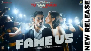 Fame Us Lyrics - 7Bantai'Z | Tu Yaa Main