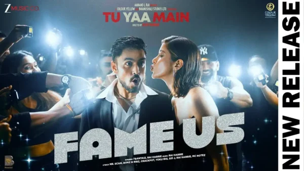 Fame Us Lyrics - 7Bantai'Z | Tu Yaa Main