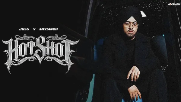 Hotshot Lyrics - Juss 2026