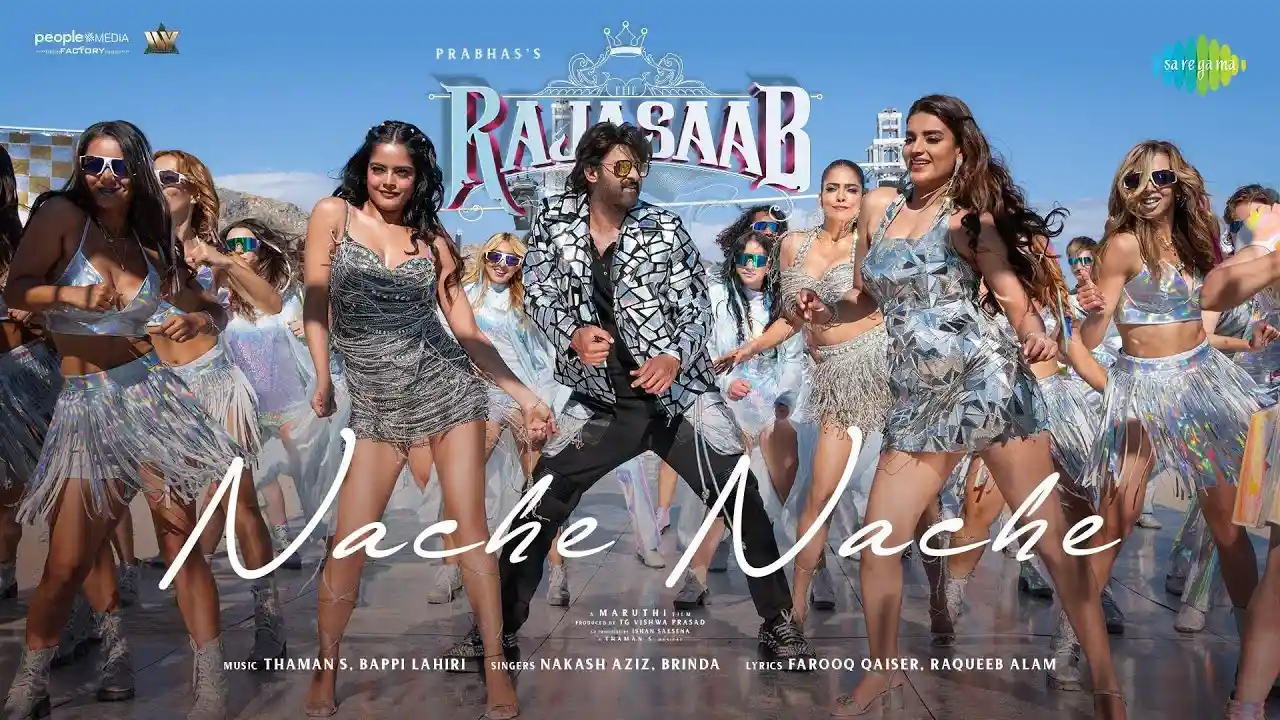 Nache Nache Lyrics – The RajaSaab | Thaman S 2026