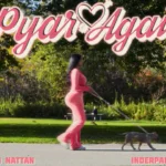 Pyar Again Lyrics – Chani Nattan, Inderpal Moga 2026