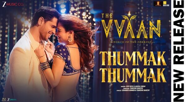 Thummak Thummak Lyrics - Sidharth Malhotra 2026