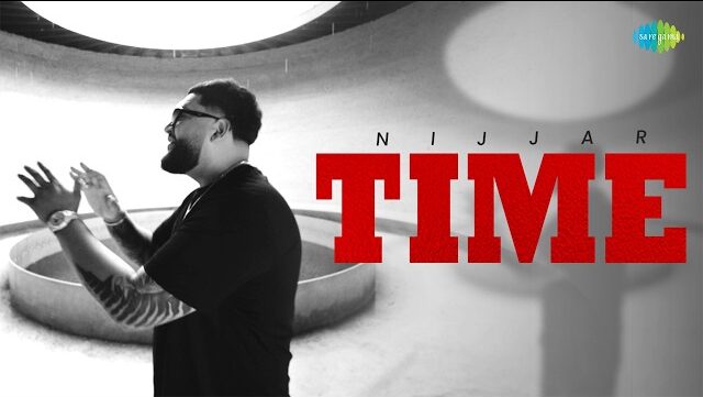 Time Lyrics - Nijjar | Autobiography 2026